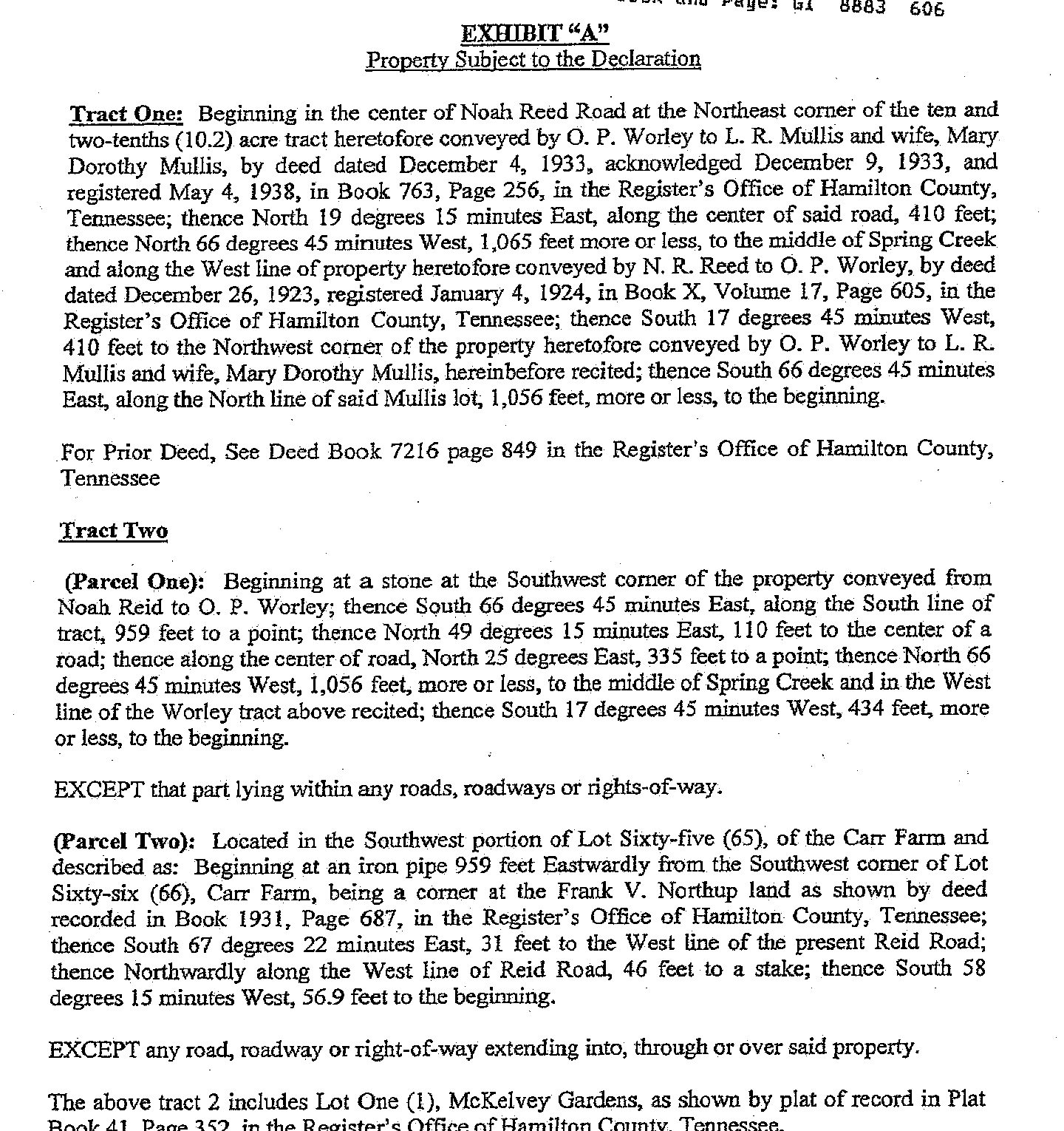 The land the townhomes were built on, described in the old way: "Beginning in the center of Noah Reed Road," along land that Noah Reid sold to O